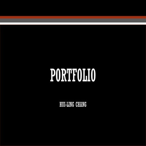 Hui Ling Chang  Portfolio