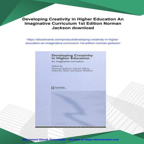 Developing Creativity in Higher Education An Imaginative Curriculum 1st ...