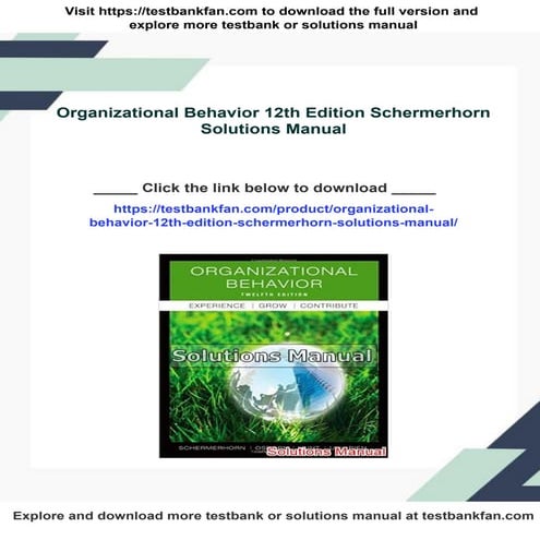 Organizational Behavior 12th Edition Schermerhorn Solutions Manual