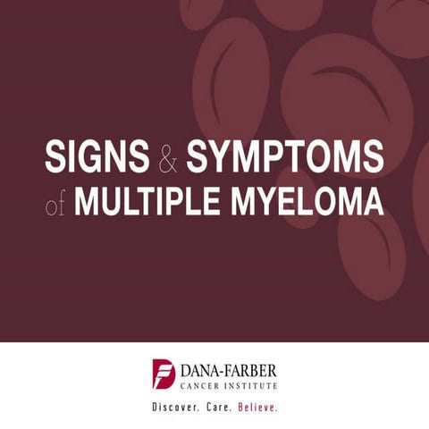 Signs and Symptoms of Multiple Myeloma