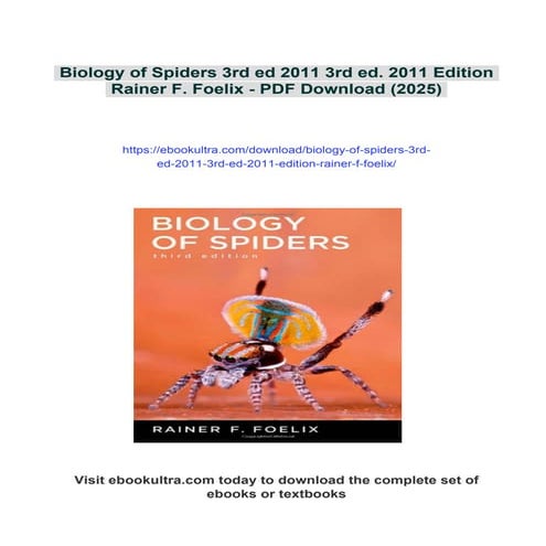 Biology of Spiders 3rd ed 2011 3rd ed. 2011 Edition Rainer F. Foelix