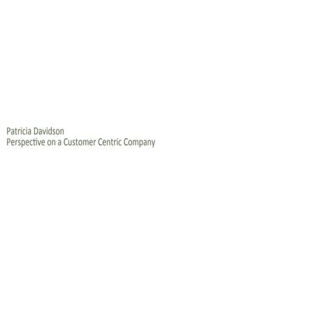 Patricia Davidson- Customer Experience Perspective
