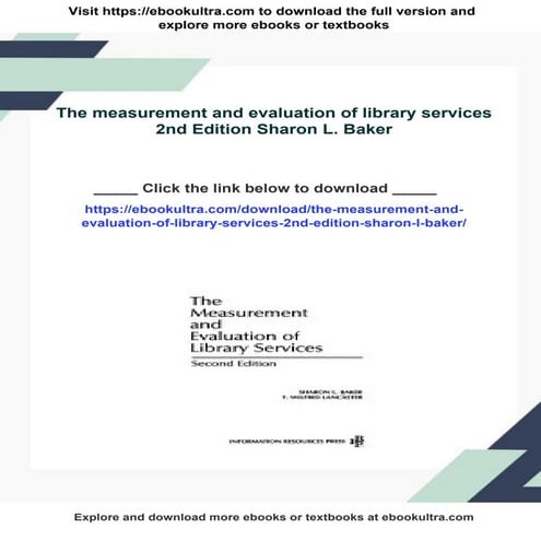 The measurement and evaluation of library services 2nd Edition Sharon L. Baker