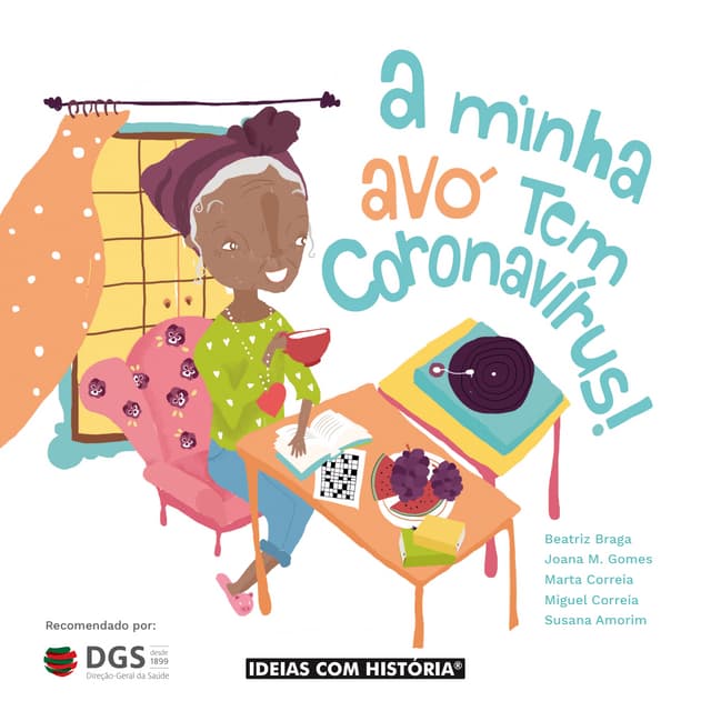 Livro " A minha Avó tem coronavírus"!