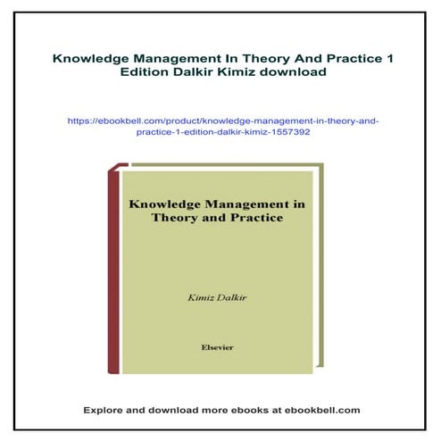 Knowledge Management In Theory And Practice 1 Edition Dalkir Kimiz