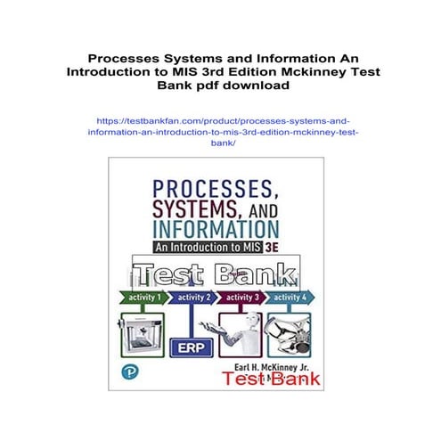 Processes Systems and Information An Introduction to MIS 3rd Edition ...