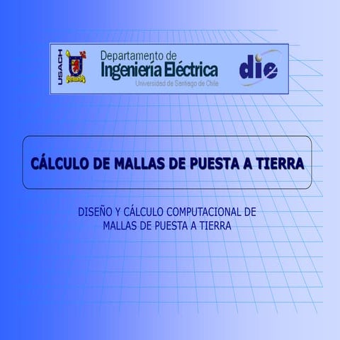 CALCULO SISTEMA DE PUESTA A TIERRA PARA BAJA TENSION Y MEDIA TENSION