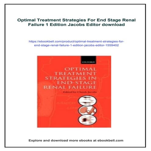 Optimal Treatment Strategies For End Stage Renal Failure 1 Edition Jacobs Editor