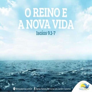 O Reino e a Nova Vida