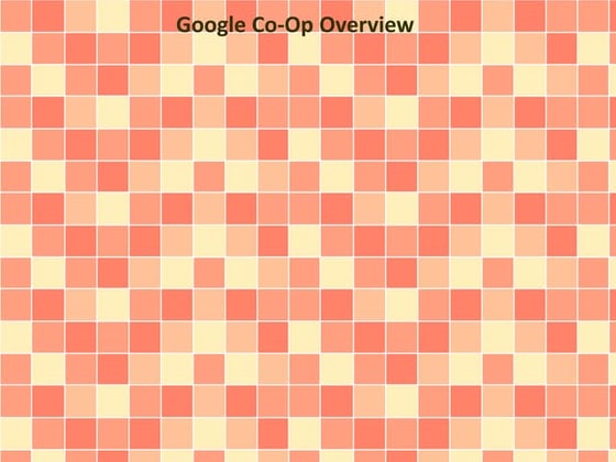 Google Co-Op Overview