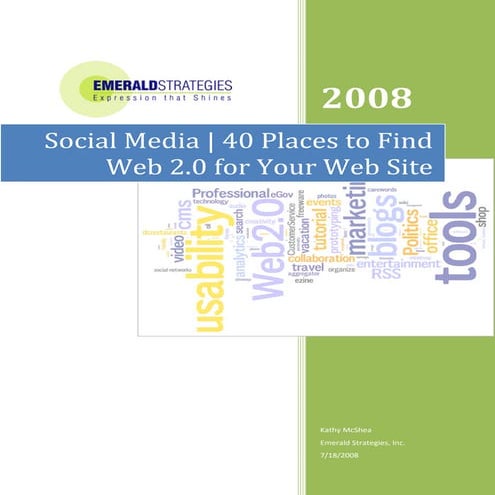 Social Media 40 Places To Find Web 20 For Your Web Site