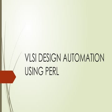 781712684-VLSI-DESIGN-AUTOMATION-USING-PERL.pptx
