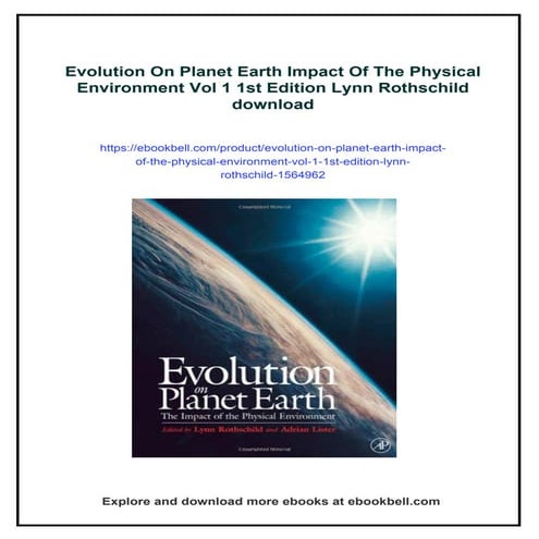 Evolution On Planet Earth Impact Of The Physical Environment Vol 1 1st ...