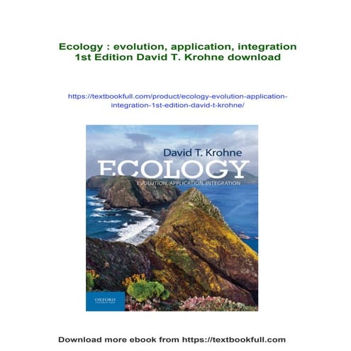 Ecology : evolution, application, integration 1st Edition David T. Krohne