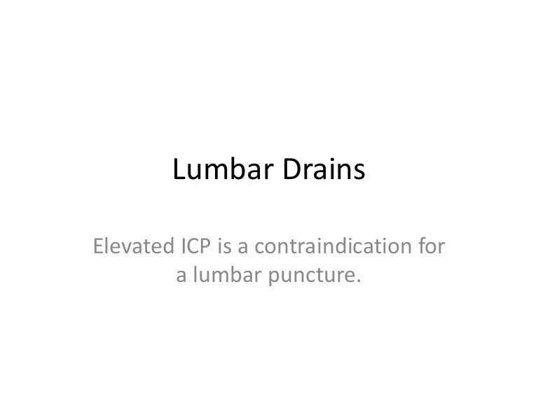 Lumbar Drains