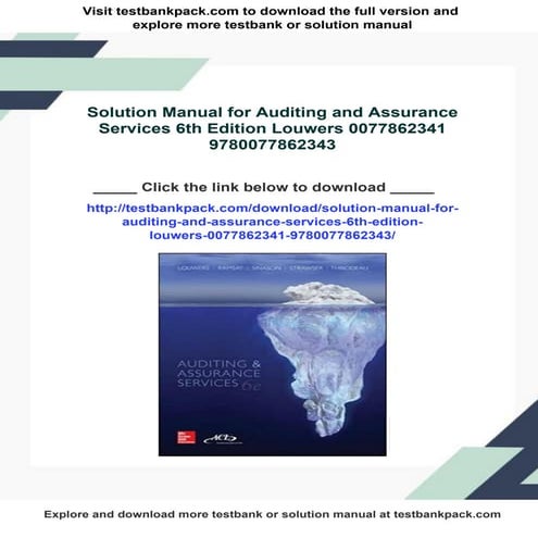Solution Manual for Auditing and Assurance Services 6th Edition Louwers ...