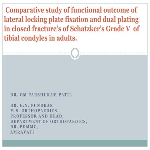 Comparative study of functional outcome of lateral locking plate ...