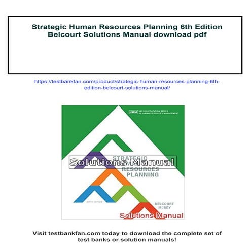 Strategic Human Resources Planning 6th Edition Belcourt Solutions ...
