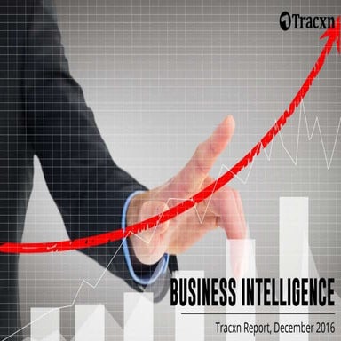 Tracxn Research — Business Intelligence Landscape, December 2016