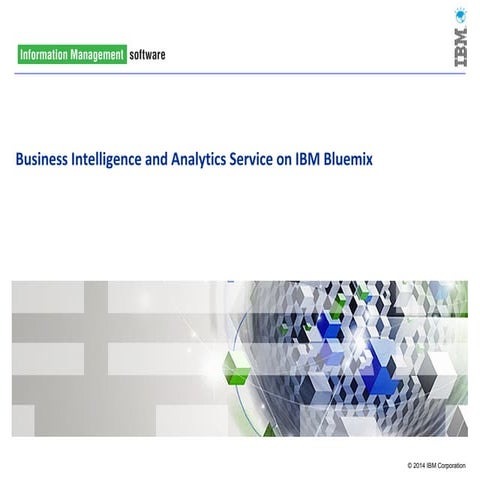 Webcast Four: Ruby Business Intelligence and Analytics on Bluemix