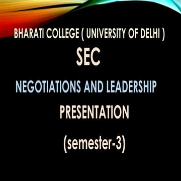 790647151-Negotiations-and-Leadership-2-2-1-1-1-5-1.pptx