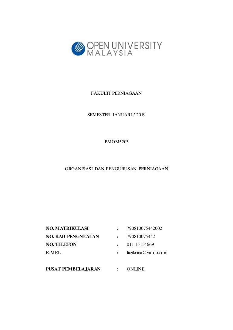 Bmom5203 Organisasi Dan Pengurusan Perniagaan