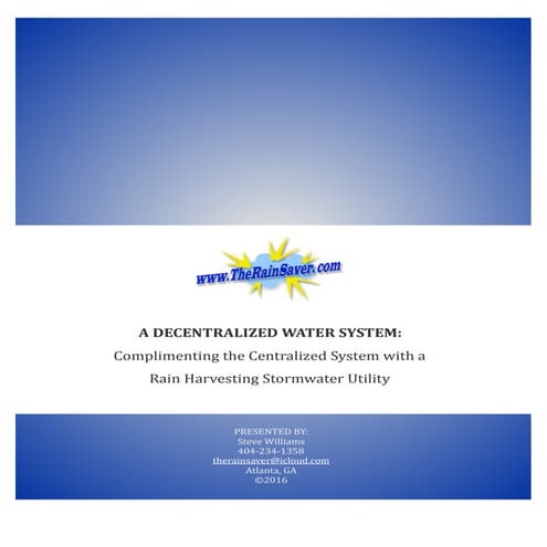 A Self-funded Rainwater-Stormwater Utlity