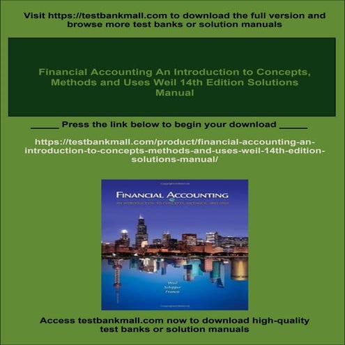 Financial Accounting An Introduction to Concepts, Methods and Uses Weil 14th ...