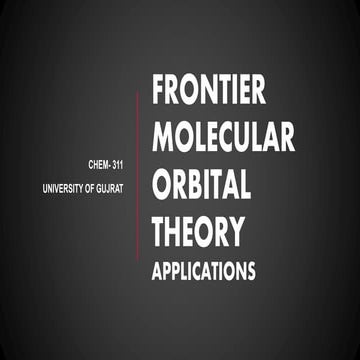 Frontier Molecular Orbital Theory 