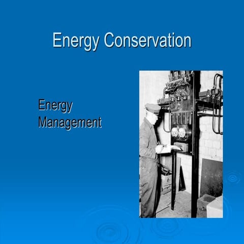 Energy Conservation  Energy Management.ppt