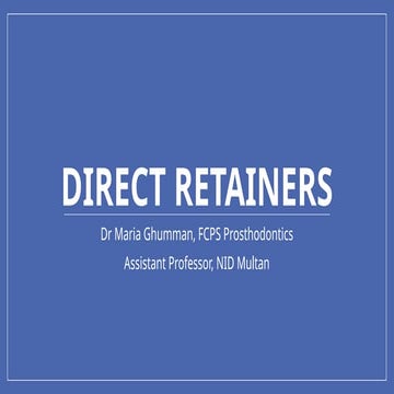 7a. Direct Retainers Final and fabrication.pptx