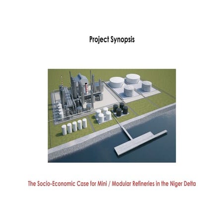 Project Synopsis - Modular Refineries | PDF