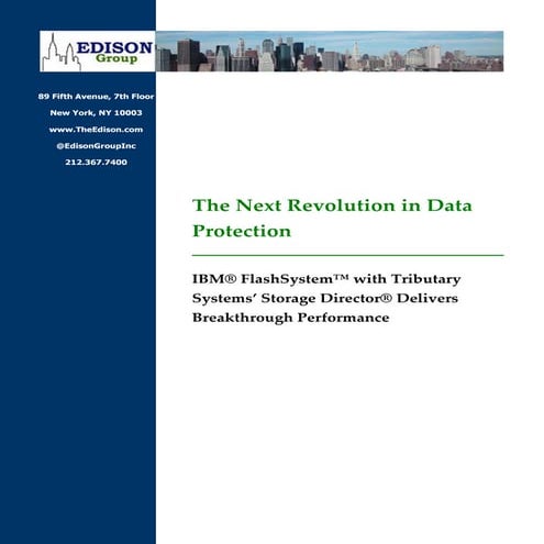 Edison IBM FlashSystem and Tributary White Paper Final