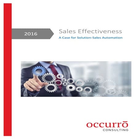 Sales Effectiveness - A Case For Sales Automation