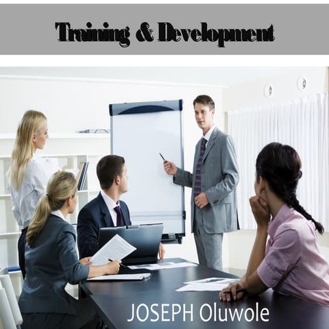 TRAINING & DEVELOPMENT