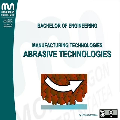 Abrasive technologies