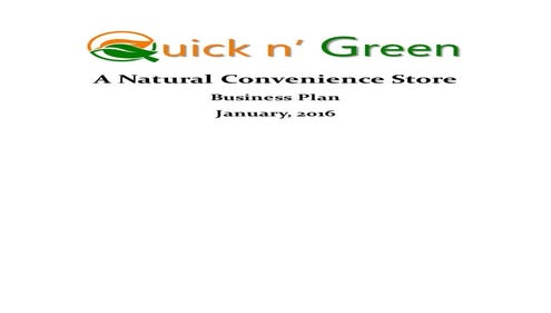 QuicknGreen Natural Convenience Stores 2016 The Greening Year