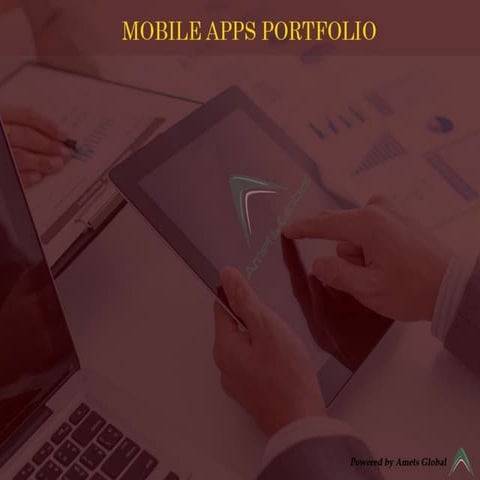 Amets Global- Mobile Apps Portfolio