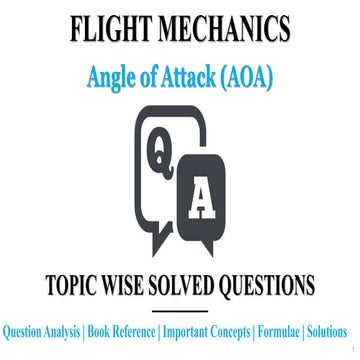 Angle of Attack | Q & A | Question Analysis | Flight Mechanics | GATE Aerospace