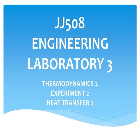 Thermodynamics - Experiment 2