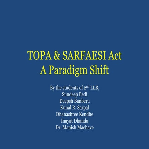 Comparative analysis of TOPS and SARFAESI act
