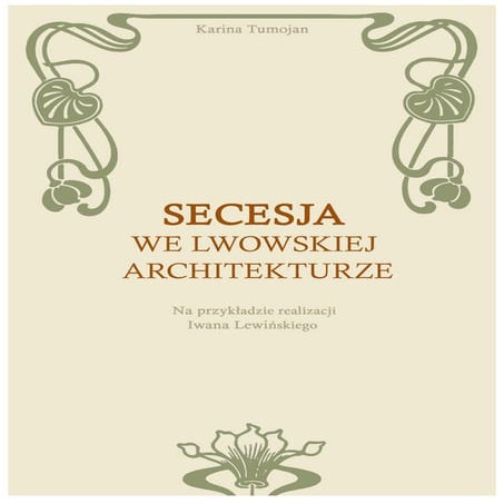 linkedin Secesja we Lwowskiej architekturze