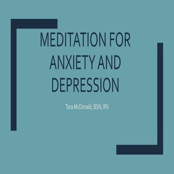 Meditation for anxiety and depression