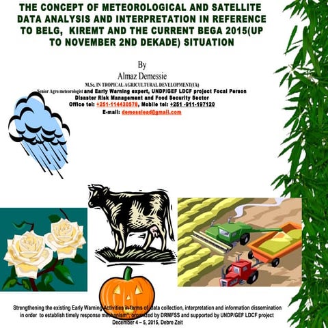 The concept of Meteorological and Satellite  Data Analysis