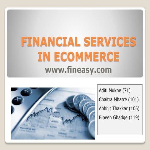 FINANCIAL SERVICES IN ECOMMERCE