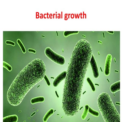 7 Bacterial  growth and culture 11.pdf for you