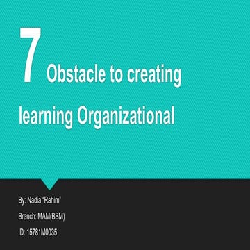 7 barriers to organizational learning