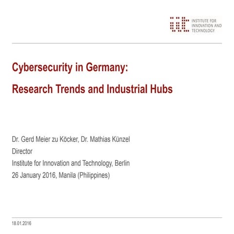 CyberSecurity in Germany: Research Trends, Industrial Hub and Leading Clusters