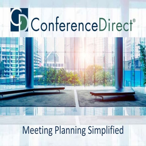 ConferenceDirect and Lisa Jarvis - Meeting Planning Simplified Short | PPTX