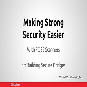 Making Strong Security Easier